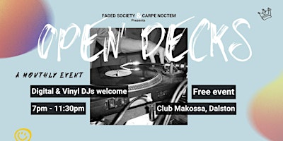 Primaire afbeelding van Faded Society & Carpe Noctem Presents: Open Decks