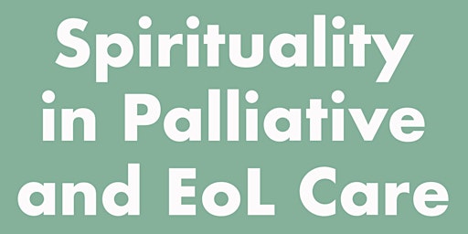 Imagem principal do evento Spirituality in Palliative and End of Life Care
