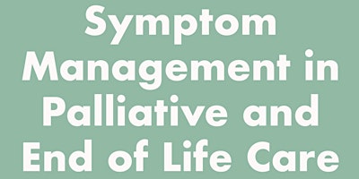 Symptom Management in Palliative and End of Life Care primary image