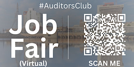 #AuditorsClub Virtual Job Fair / Career Expo Event #Bridgeport