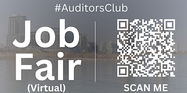 #AuditorsClub Virtual Job Fair / Career Expo Event #Riverside
