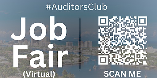 Imagem principal do evento #AuditorsClub Virtual Job Fair / Career Expo Event #CapeCoral
