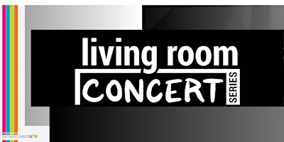 Imagem principal do evento Living Room Concert Series