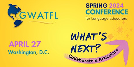 Hauptbild für GWATFL Spring 2024 Conference for World Language Educators