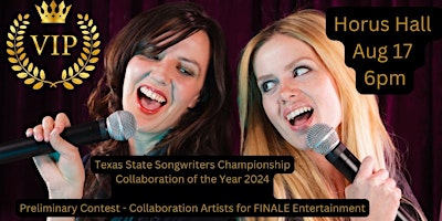 Hauptbild für TEXAS STATE SONGWRITERS CHAMPIONSHIP SONGWRITER COLLABORATION OF THE YEAR