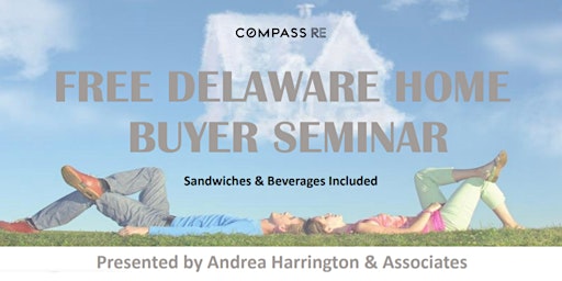 Primaire afbeelding van FREE First Time Home Buyer Seminar (Delaware)
