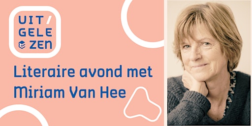 Immagine principale di LITERAIRE AVOND MET MIRIAM VAN HEE 