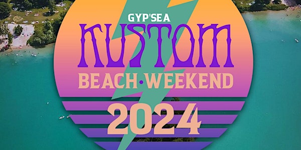 Gypsea Kustom Beach Weekend 2024