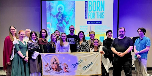 Hauptbild für Born For This: The St. Joan of Arc Musical (Saturday, April 6 @ 6:30pm)*