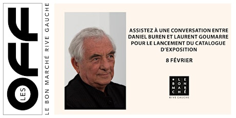 Imagen principal de Les OFF: Conversation artistique entre Daniel Buren et Laurent Goumarre