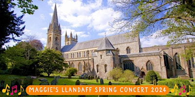 Primaire afbeelding van Maggie's Llandaff Spring Concert 2024