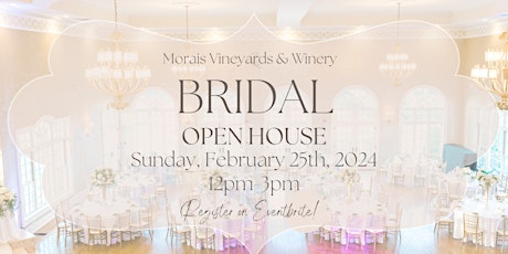 Imagem principal do evento Morais Vineyards  Bridal Open House