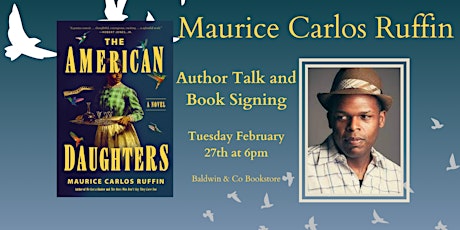 Maurice Carlos Ruffin Author Talk and Book Signing primary image