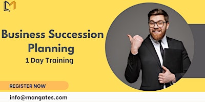 Business Succession Planning 1 Day Training in Costa Mesa, CA primary image