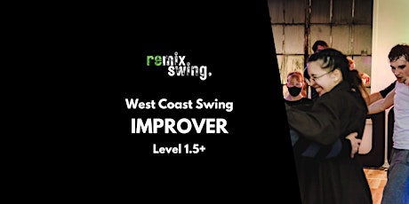 Imagem principal do evento Improver (Level 1.5+) West Coast Swing dance classes