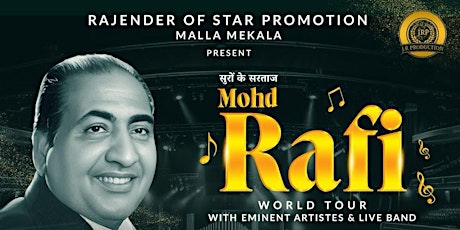 Mohd Rafi World Tour with Eminent Artistes & Live Band - HOUSTON primary image