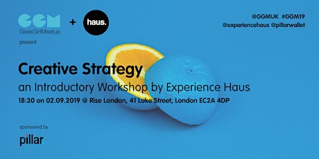 Creative Strategy: An Introductory Workshop - GGM x Experience Haus primary image
