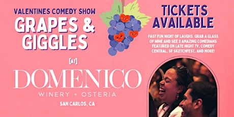 Imagen principal de Grapes and Giggles Valentine’s Comedy Show | Bay Area | Peninsula