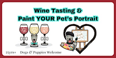 Immagine principale di Wine & Paint YOUR Pet's Portrait 
