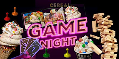 Thursdays Game Night at Cereal and Cream!  primärbild