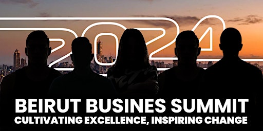 Imagem principal de Beirut Business Summit 2024