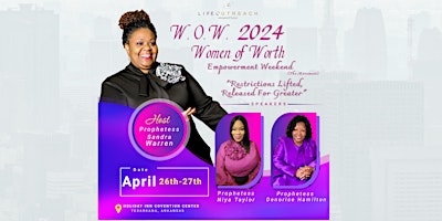 Primaire afbeelding van W.O.W. 2024 Women of Worth Empowerment Weekend (The Movement)