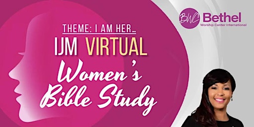 Primaire afbeelding van IJM Women's Virtual Bible Study