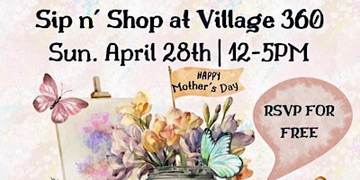 Primaire afbeelding van Mothers Day Sip n Shop