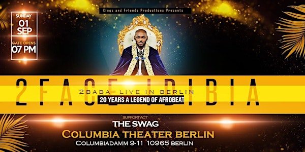 2FACE *”#20YearsAKing”*of Afrobeats - Live in Berlin