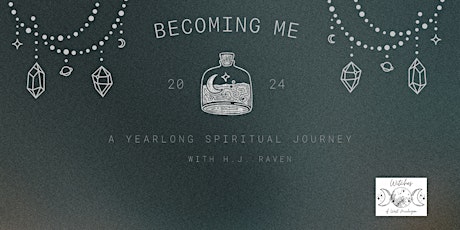 Becoming Me:  A Yearlong Spiritual Journey