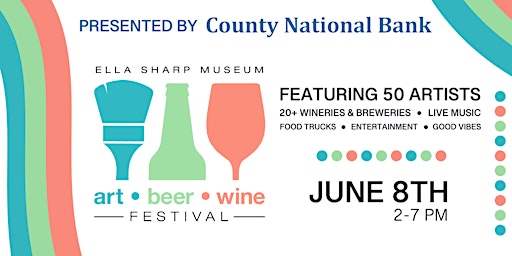 Primaire afbeelding van 19th Annual Art, Beer & Wine Festival Presented by County National Bank