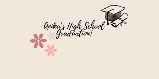 Hauptbild für Anika's  Graduation