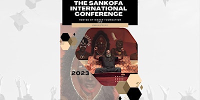 Sankofa International Conference 2024 primary image