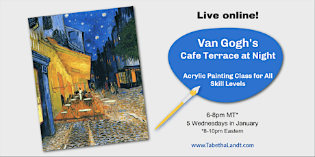 Van Gogh's Cafe Terrace at Night: 5 Session  Painting Class primary image