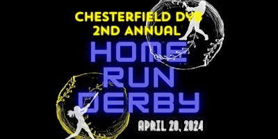 Chesterfield DYB  2nd Annual Home Run Derby primary image