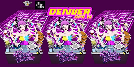 Primaire afbeelding van The Denver Pancakes & Booze Art Show