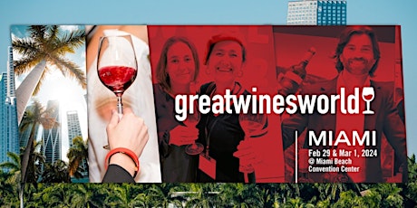 Great Wines World Miami 2024 primary image