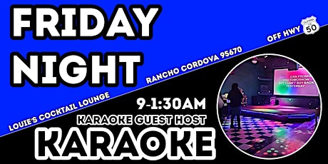 Friday Night Karaoke At Louie's Cocktail Lounge