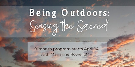 Being Outdoors: Sensing the Sacred