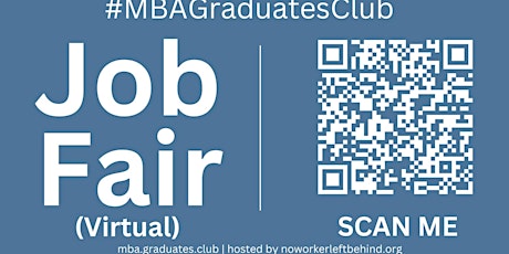 #MBAGraduatesClub Virtual Job Fair / Career Expo Event #Virtual #Online