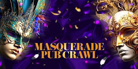 Big Night Out Pub Crawl | MASQUERADE PARTY | Saturday 13 April | Sydney