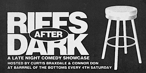Imagem principal do evento Riffs After Dark (Late Night Comedy)