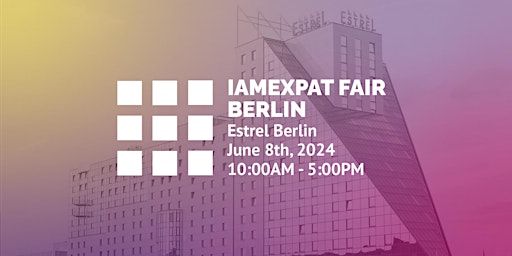Imagen principal de IamExpat Fair Berlin 2024