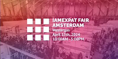 Image principale de IamExpat Fair Amsterdam 2024