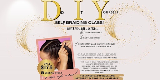 Do It Yourself/Self Braiding Class primary image