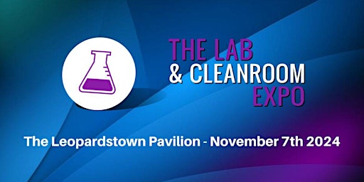 The All- Ireland Lab & Cleanroom Expo 2024 primary image