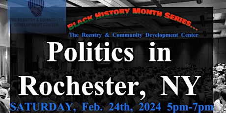Politics: Why is Black Rochester Suffering? primary image