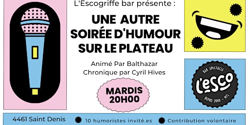 Primaire afbeelding van Une autre soirée d'humour sur le Plateau?