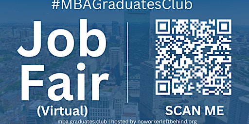 Primaire afbeelding van #MBAGraduatesClub Virtual Job Fair / Career Expo Event #NewYork #NYC