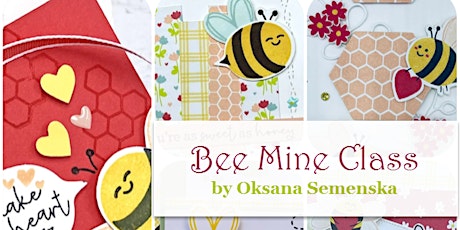 Bee Mine Class and Catalog Kick off primary image